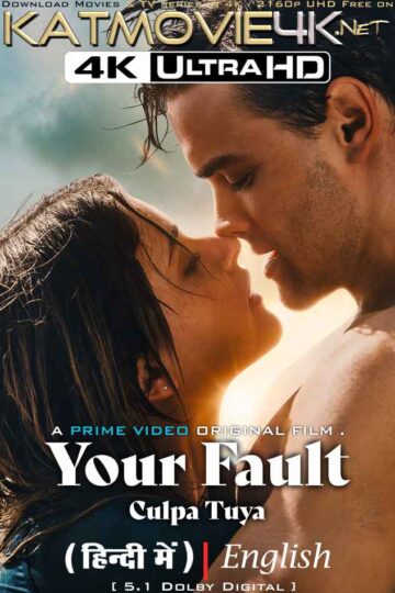 Your-Fault-Culpa-tuya-2024-Bluray-4K-2160p-UltraHD-KatMovie4K.jpg